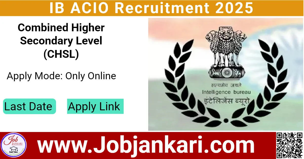 IB ACIO Recruitment 2025