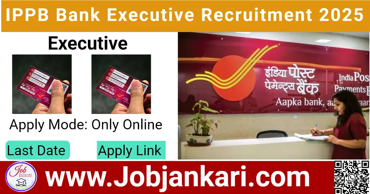 IPPB Bank Executive Recruitment 2025