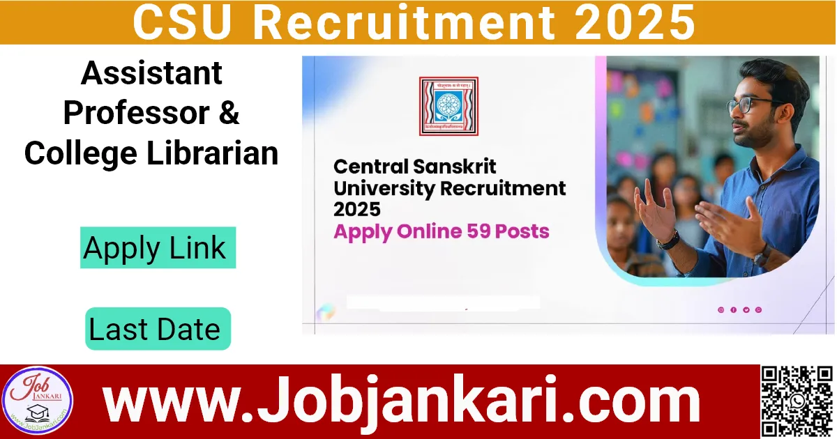 CSU Recruitment 2025