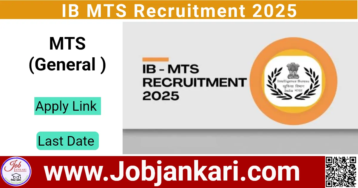 IB MTS Recruitment 2025