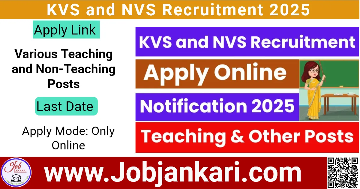 KVS and NVS Recruitment 2025
