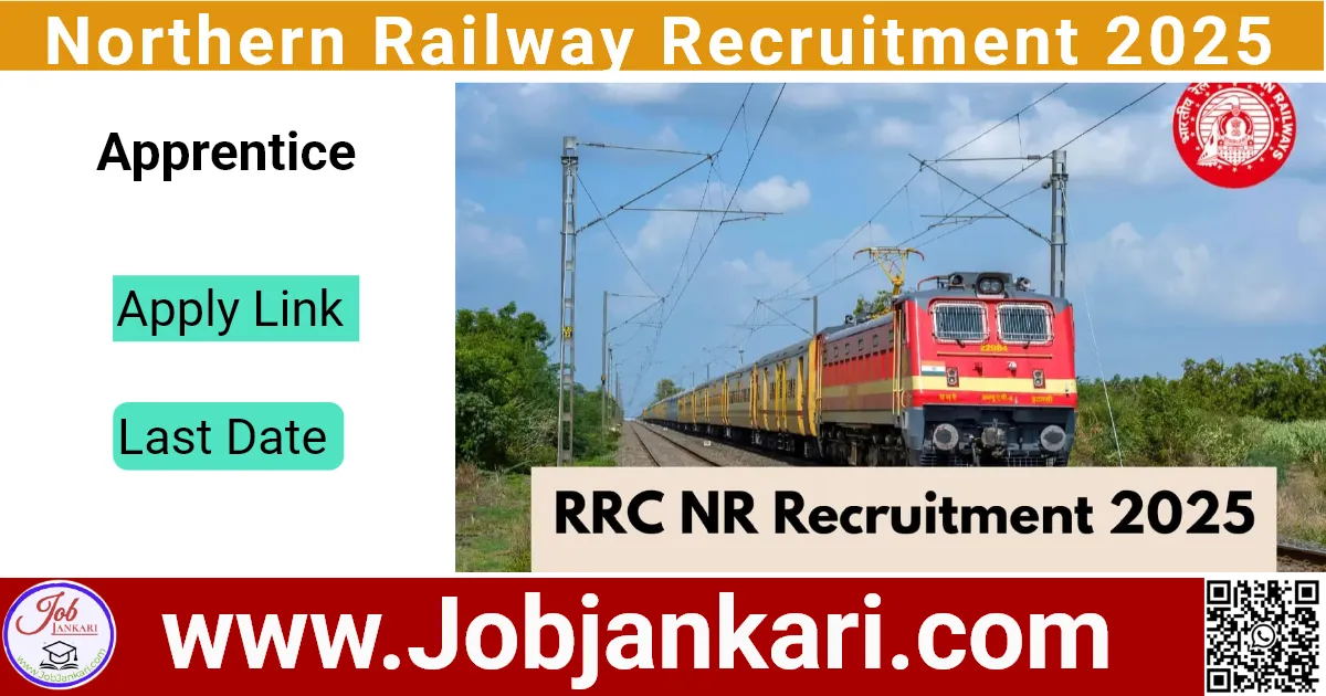 Northern Railway Recruitment 2025