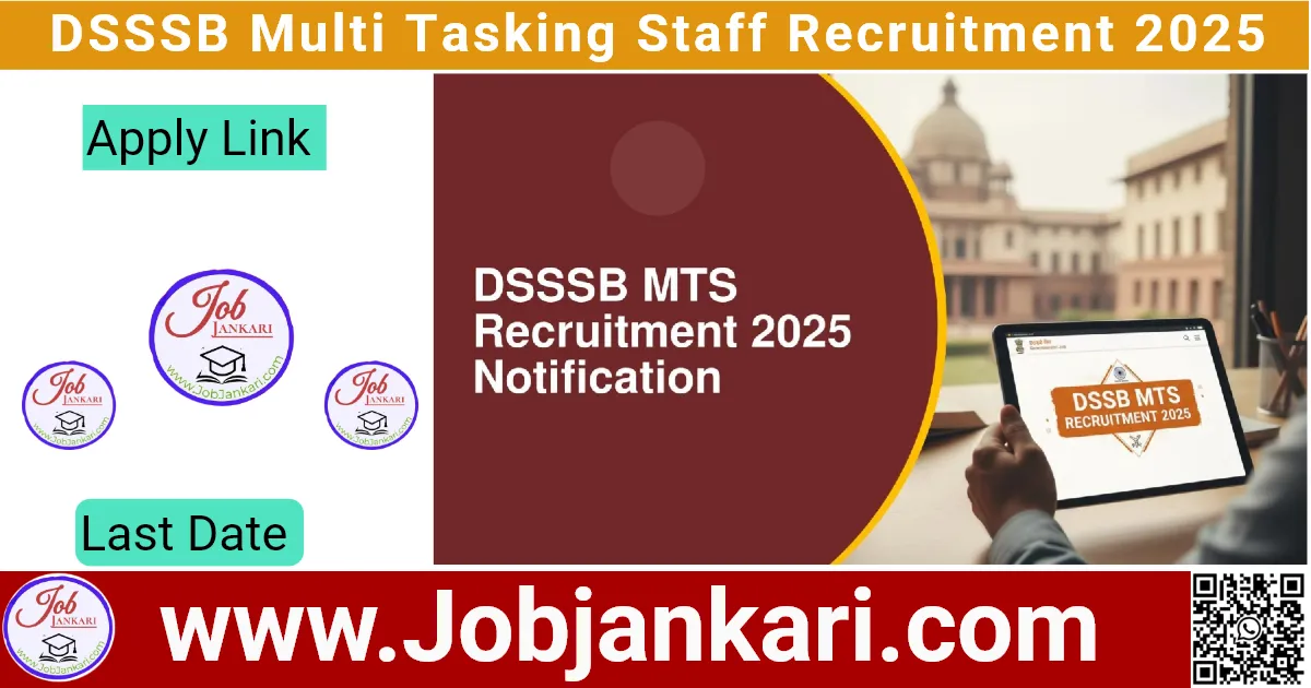 DSSSB Multi Tasking Staff Recruitment 2025