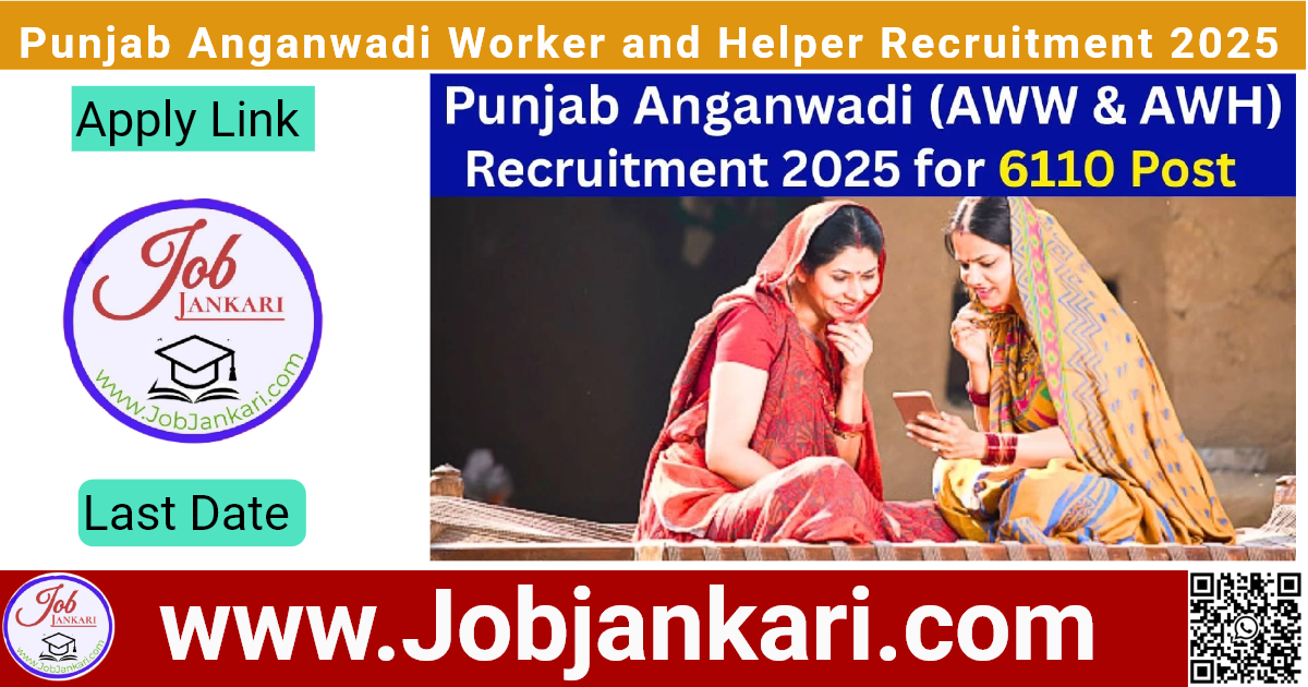 Punjab Anganwadi Worker and Helper Recruitment 2025