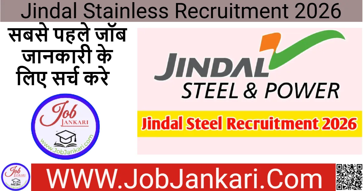 Jindal Stainless Recruitment 2026