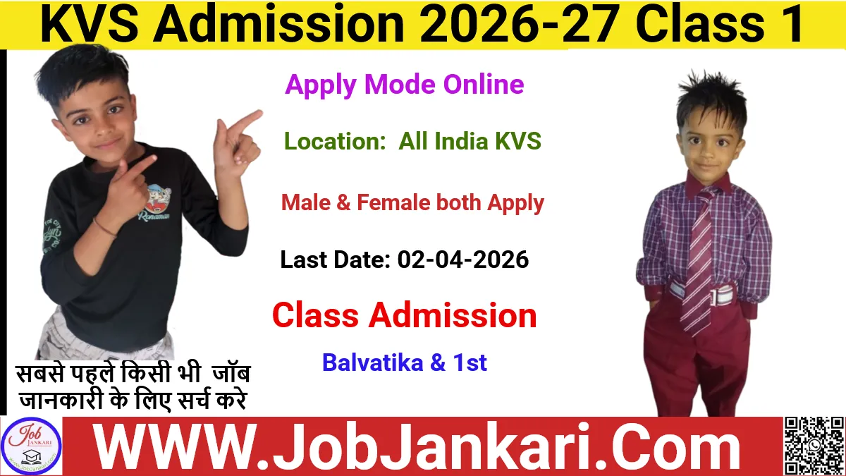 KVS Admission 2026-27 Class 1 Apply Online